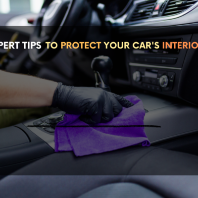 Expert Tips to Protect Your Car's Interior